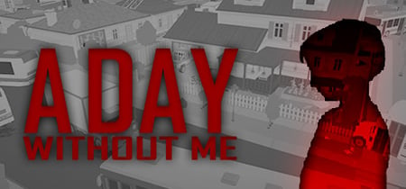 A Day Without Me banner