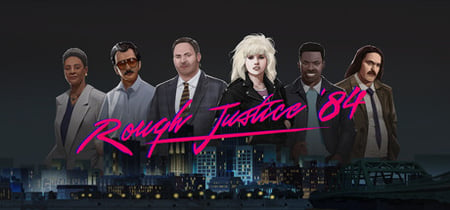 Rough Justice: '84 banner