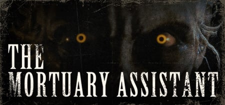 The Mortuary Assistant banner