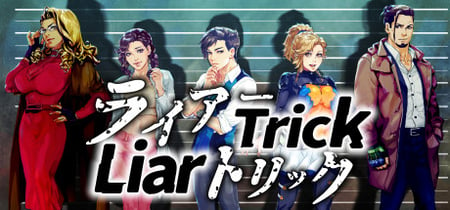 Liar Trick -Psychological Crime Mystery- banner