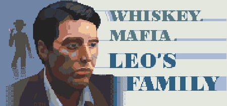 Whiskey.Mafia. Leo's Family banner