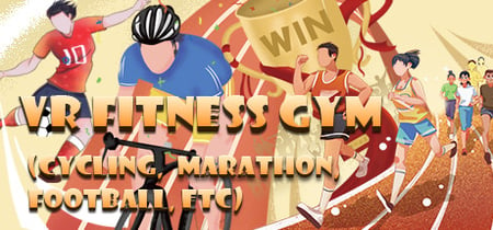 VR Fitness Gym (Cycling, Marathon, Football, etc) banner