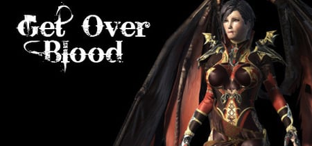 Get Over Blood banner