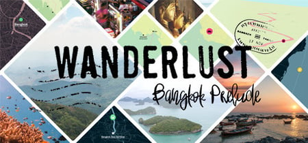 Wanderlust: Bangkok Prelude banner