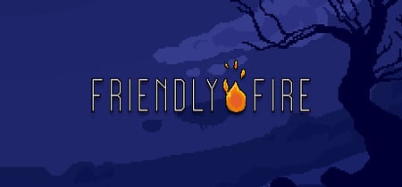 Friendly Fire banner