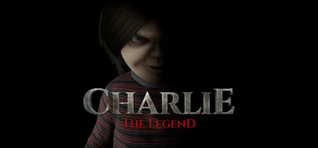 Charlie | The Legend banner