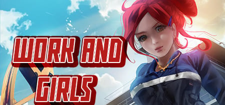 Work And Girls banner