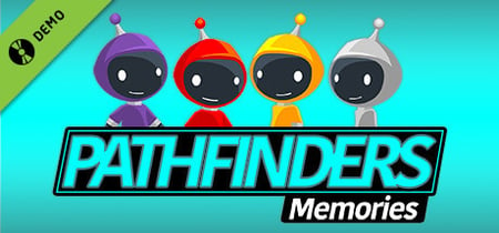 Pathfinders: Memories Demo banner