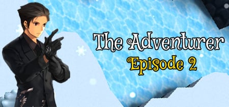 The Adventurer - Episode 2: New Dreams banner