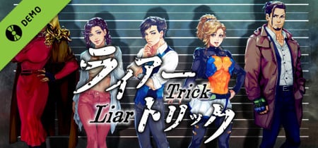 Liar Trick -Psychological Crime Mystery- Demo banner