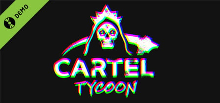 Cartel Tycoon Demo banner