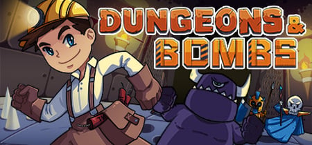 Dungeons & Bombs banner