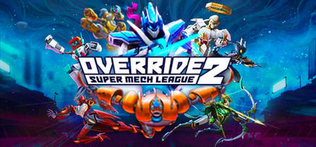 Override 2: Super Mech League banner