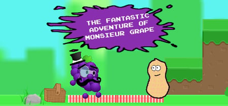 The Fantastic Adventure of Monsieur Grape banner