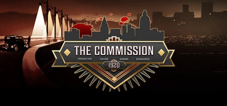 The Commission 1920: Organized Crime Grand Strategy banner