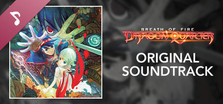 Breath of Fire: Dragon Quarter Original Soundtrack banner