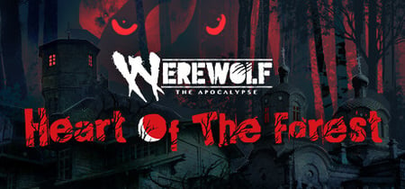 Werewolf: The Apocalypse — Heart of the Forest banner