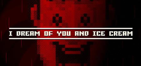 I dream of you and ice cream banner