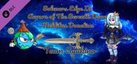 Solenars Edge II: Aurora of The Seventh Dawn- Nelditus Donation banner