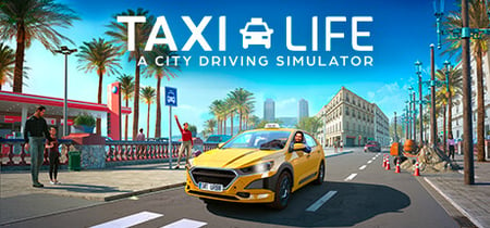 Taxi Life: A City Driving Simulator banner