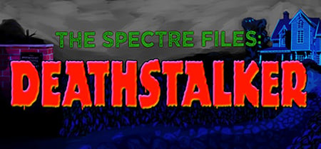 The Spectre Files: Deathstalker banner