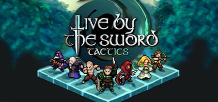 Live by the Sword: Tactics banner