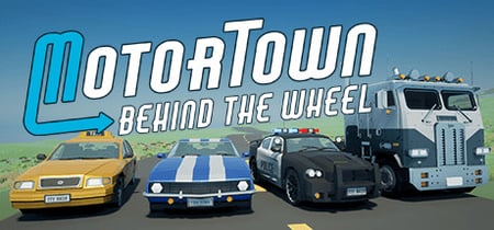 Motor Town: Behind The Wheel banner