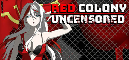 Red Colony Uncensored banner