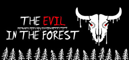 The Evil in the Forest banner