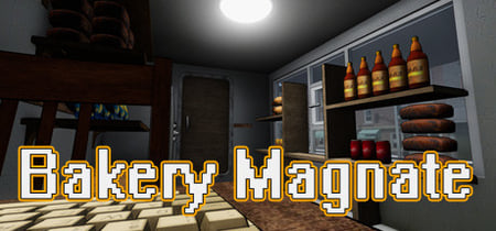 Bakery Magnate: Beginning banner