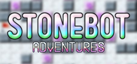 Stonebot Adventures banner