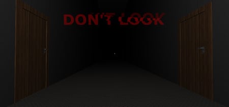 Don't Look banner