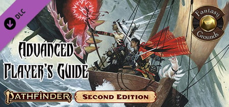 Fantasy Grounds - Pathfinder 2 RPG - Pathfinder Advanced Player's Guide banner