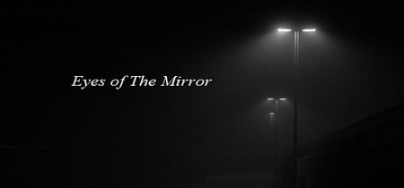 Eyes of The Mirror banner