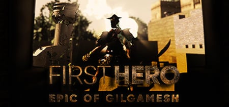 First Hero - Epic of Gilgamesh banner