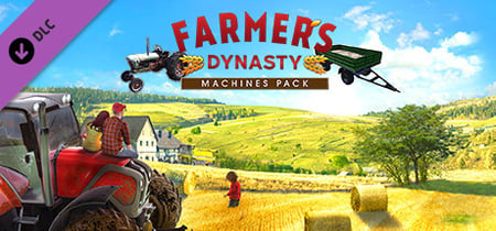 Farmer's Dynasty - Machines Pack banner