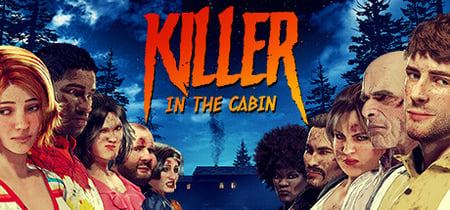 Killer in the cabin banner