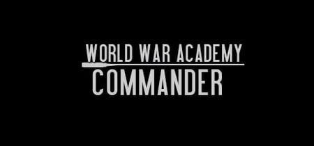 World War Academy: COMMANDER 1 banner