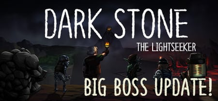 Dark Stone: The Lightseeker banner