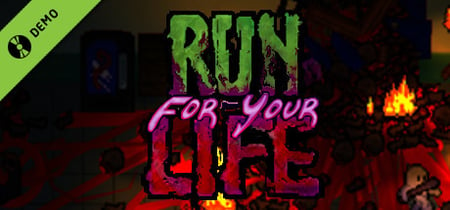 Run For Your Life Demo banner