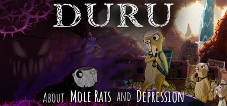 Duru – About Mole Rats and Depression banner