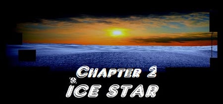Ice star Chapter 2 banner