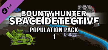 Bounty Hunter: Space Detective Steam Charts and Player Count Stats