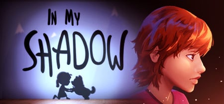 In My Shadow banner