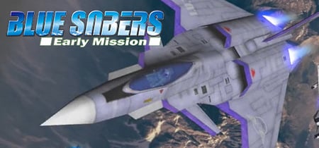 BLUE SABERS: Early Mission banner