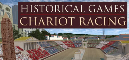 Historical Games: Chariot Racing banner