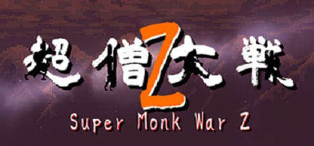 Super Monk War Z banner