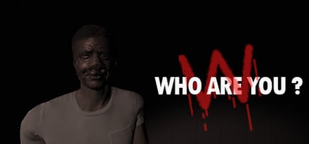 Who Are You? banner