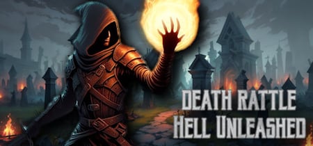 Death Rattle - Hell Unleashed banner