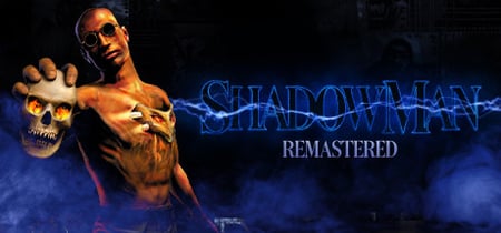 Shadow Man Remastered banner